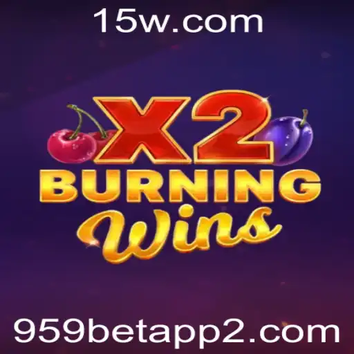 Explorando o Universo de BurningWinsX2 no Aplicativo 959bet