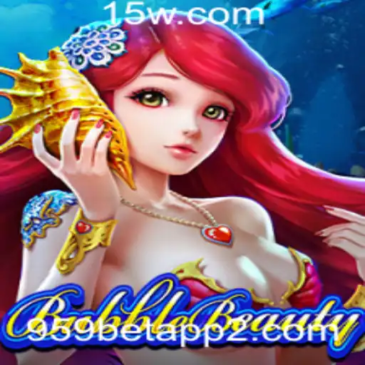 Explorando o Fascinante Jogo BubbleBeauty e a Revolução dos Apps de Apostas