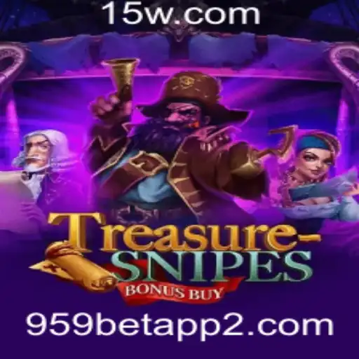 Descubra o Jogo 'TreasuresnipesBonusBuy' no 959bet App